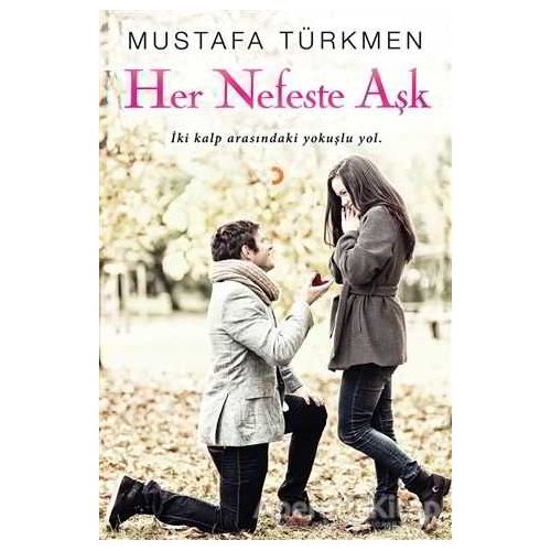 Her Nefeste Aşk - Mustafa Türkmen - Cinius Yayınları