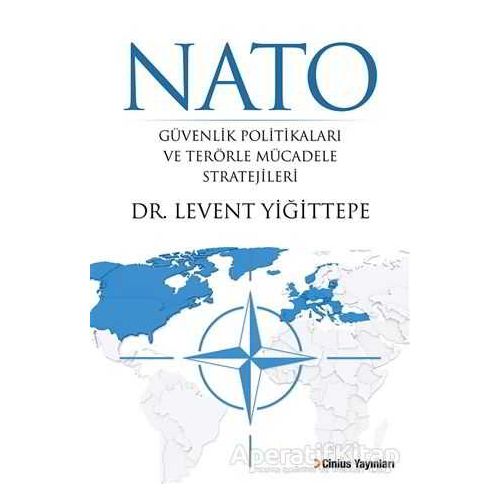 NATO - Levent Yiğittepe - Cinius Yayınları