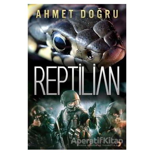 Reptilian - Ahmet Doğru - Cinius Yayınları