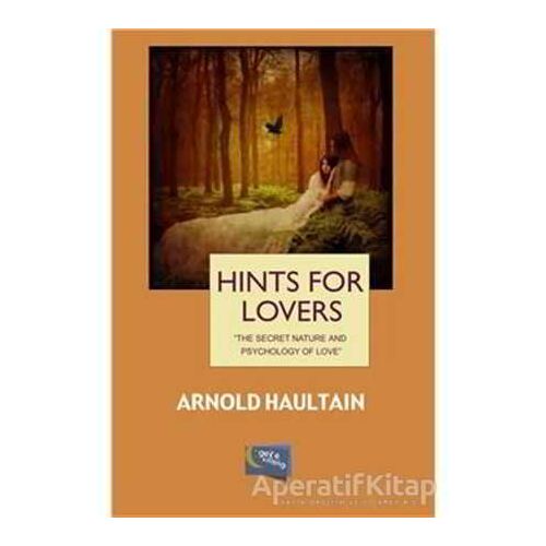 Hints For Lovers - Arnold Haultain - Gece Kitaplığı