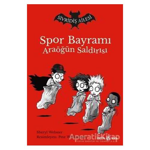 Sivridiş Ailesi - Spor Bayramı Ara Öğün Saldırısı - Sheryl Webster - Beta Kids