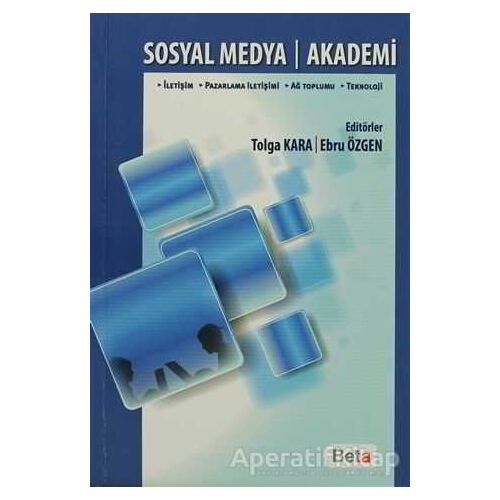 Sosyal Medya - Akademi - Kolektif - Beta Yayınevi