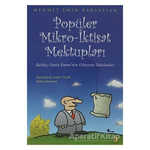 Popüler Mikro - İktisat Mektupları - Mehmet Emin Karaaslan - Cinius Yayınları