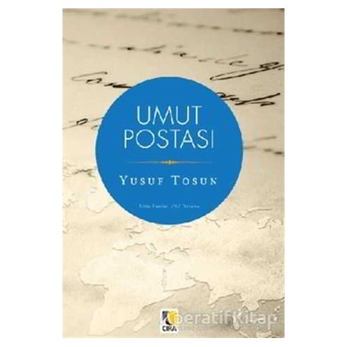 Umut Postası - Yusuf Tosun - Çıra Yayınları
