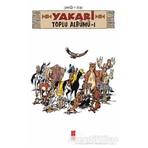 Yakari Toplu Albümü 1 - Nurten Hatırnaz - Bilge Kültür Sanat