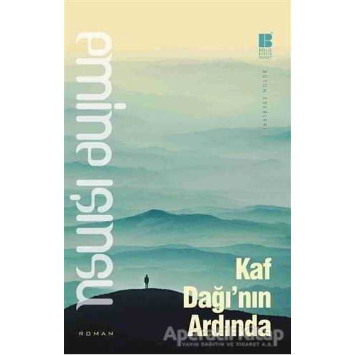 Kaf Dağının Ardında - Emine Işınsu - Bilge Kültür Sanat