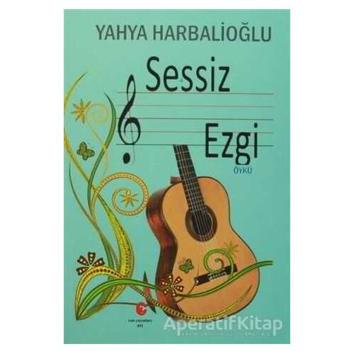 Sessiz Çalgı - Yahya Harbalioğlu - Can Yayınları (Ali Adil Atalay)