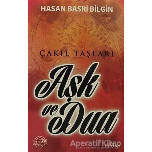 Aşk ve Dua - Hasan Basri Bilgin - Yediveren Yayınları