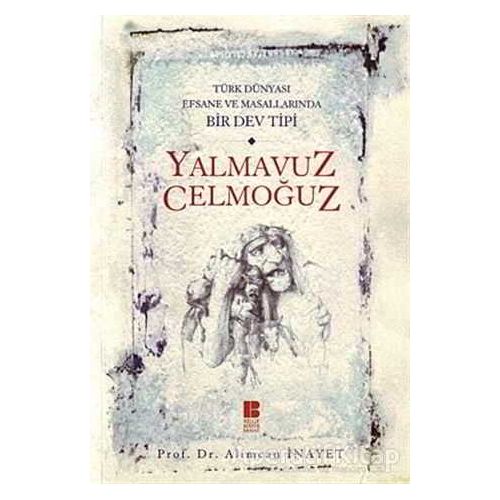 Yalmavuz Celmoğuz - Alimcan İnayet - Bilge Kültür Sanat