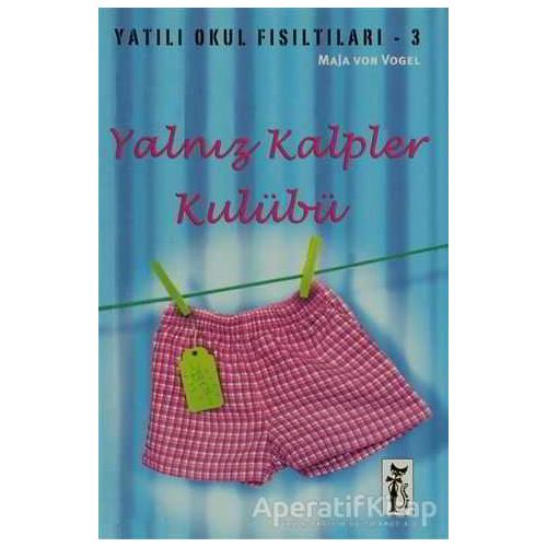 Yalnız Kalpler Kulübü - Maja von Vogel - Çizmeli Kedi Yayınları