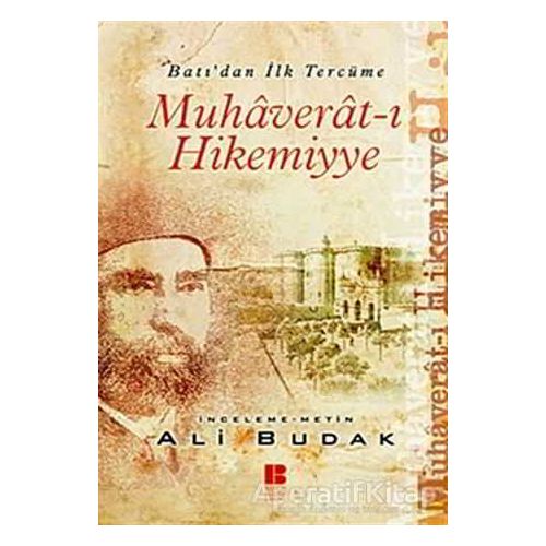 Muhaverat-ı Hikemiyye - Ali Budak - Bilge Kültür Sanat