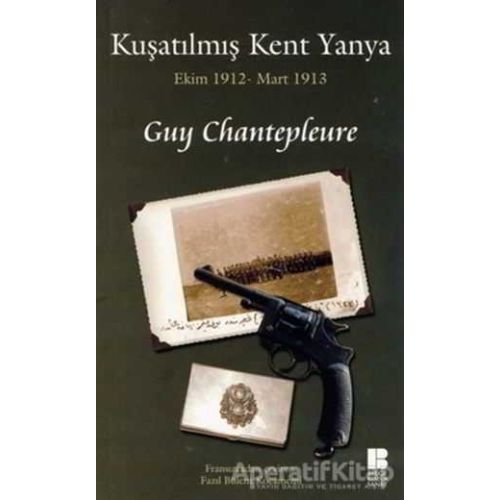 Kuşatılmış Kent Yanya - Guy Chantepleure - Bilge Kültür Sanat