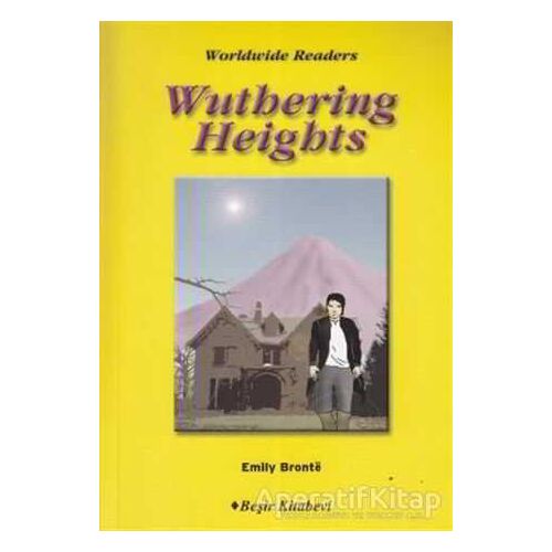 Wuthering Heights Level 6 - Emily Bronte - Beşir Kitabevi