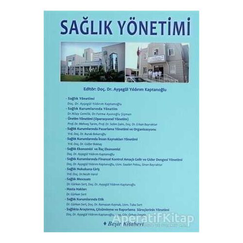 Sağlık Yönetimi - Kolektif - Beşir Kitabevi