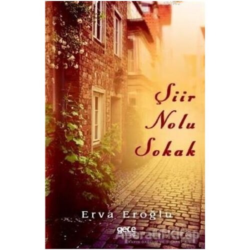 Şiir Nolu Sokak - Erva Eroğlu - Gece Kitaplığı