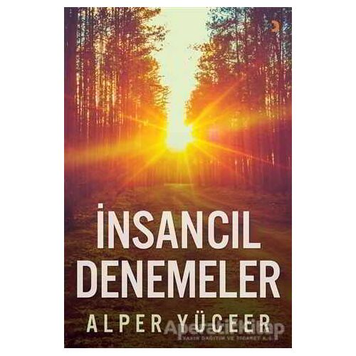 İnsancıl Denemeler - Alper Yüceer - Cinius Yayınları