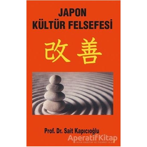 Japon Kültür Felsefesi - Sait Kapıcıoğlu - Cinius Yayınları
