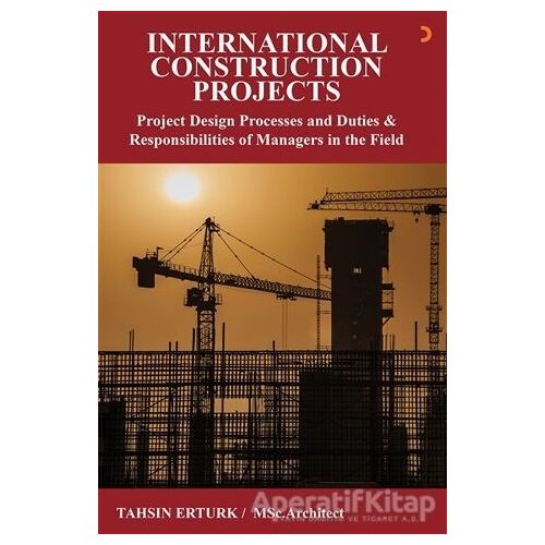 International  Construction Projects - Tahsin Ertürk - Cinius Yayınları