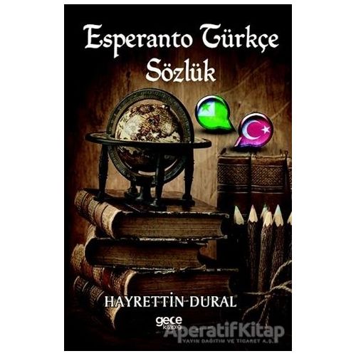Esperanto Türkçe Sözlük - Hayrettin Dural - Gece Kitaplığı