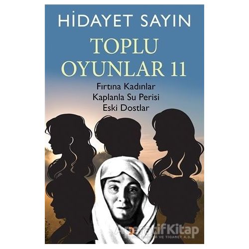 Toplu Oyunlar 11 - Hidayet Sayın - Cinius Yayınları