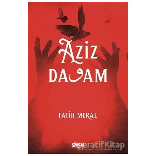Aziz Davam - Fatih Meral - Gece Kitaplığı