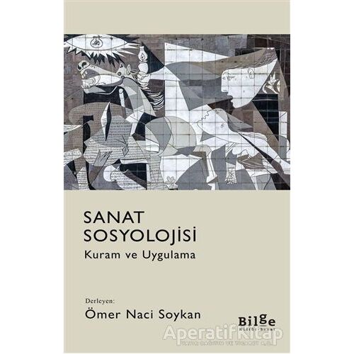 Sanat Sosyolojisi - Kolektif - Bilge Kültür Sanat