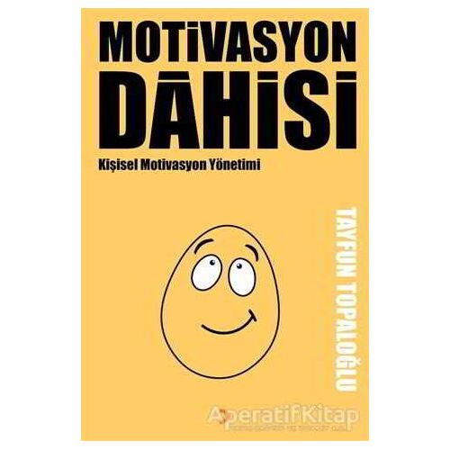 Motivasyon Dahisi - Tayfun Topaloğlu - Cinius Yayınları