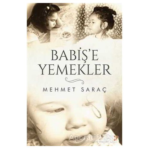 Babişe Yemekler - Mehmet Saraç - Cinius Yayınları