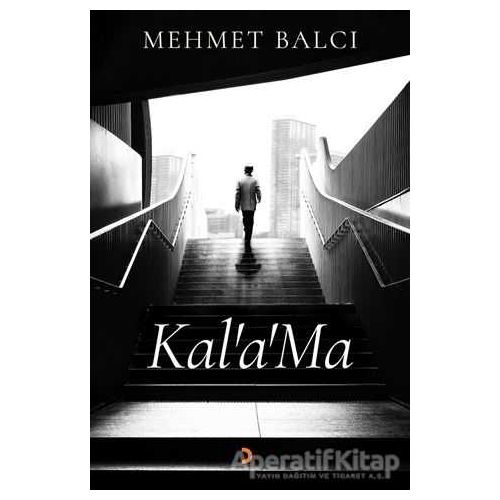 Kal’a’Ma - Mehmet Balcı - Cinius Yayınları