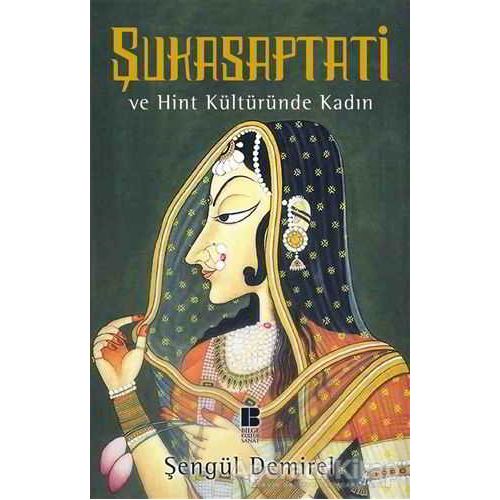 Şukasaptati - Şengül Demirel - Bilge Kültür Sanat