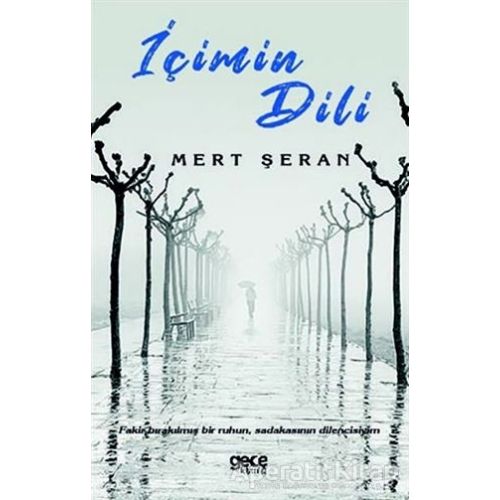 İçimin Dili - Mert Şeran - Gece Kitaplığı