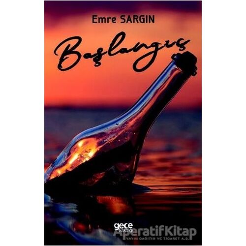 Başlangıç - Emre Sargın - Gece Kitaplığı