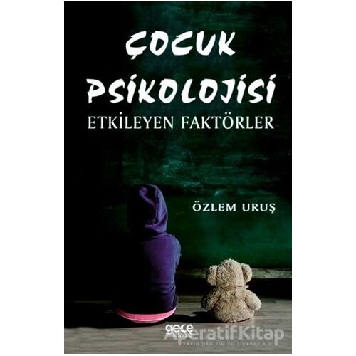 Çocuk Psikolojisi - Özlem Urus - Gece Kitaplığı