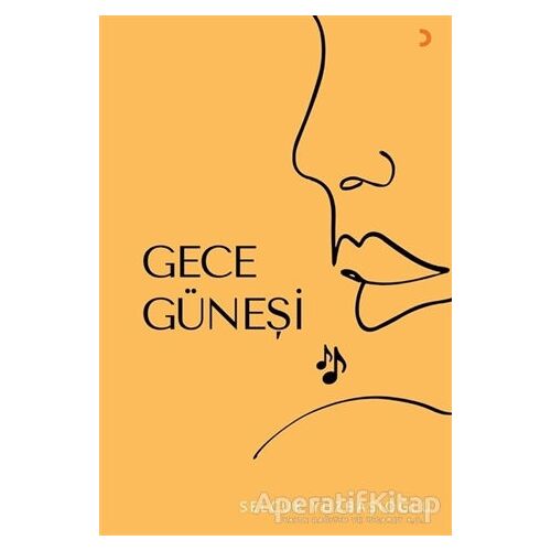 Gece Güneşi - Selçuk Yüzbaşıoğlu - Cinius Yayınları