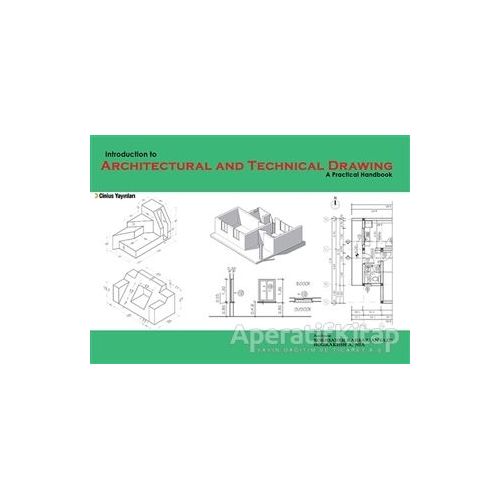 Indroduction to Architectural and Technical Drawing: A Practical Handbook