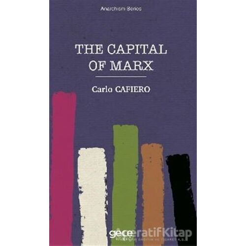 The Capital of Marx - Carlo Cafiero - Gece Kitaplığı