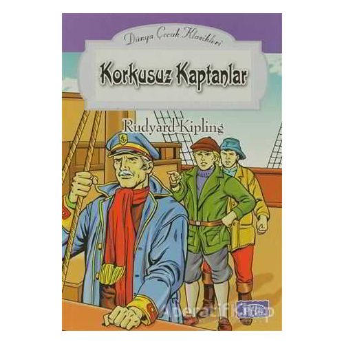 Korkusuz Kaptanlar - Joseph Rudyard Kipling - Parıltı Yayınları