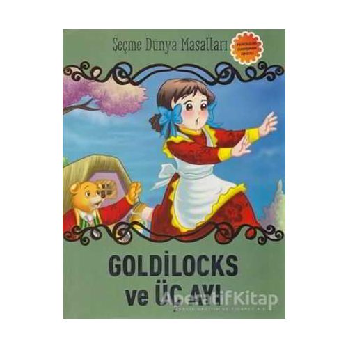 Goldilocks ve Üç Ayı - Kolektif - Parıltı Yayınları