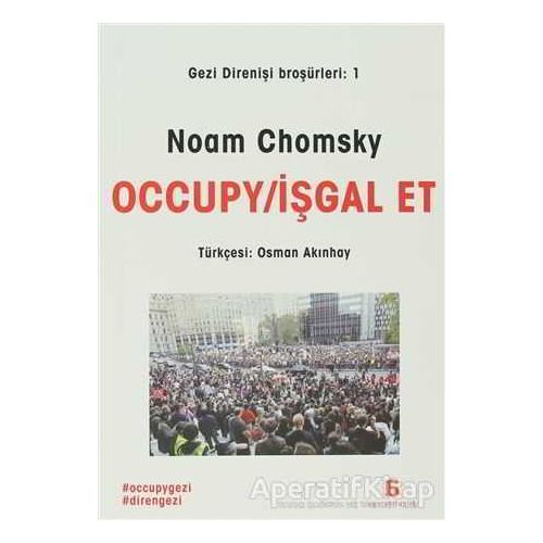Occupy / İşgal Et - Noam Chomsky - Agora Kitaplığı