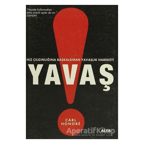 Yavaş - Carl Honore - Alfa Yayınları