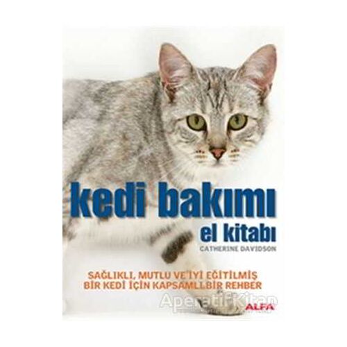 Kedi Bakımı - Catherine Davidson - Alfa Yayınları