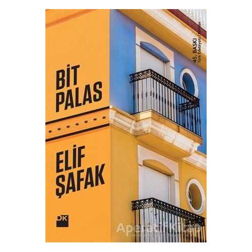 Bit Palas - Elif Şafak - Doğan Kitap