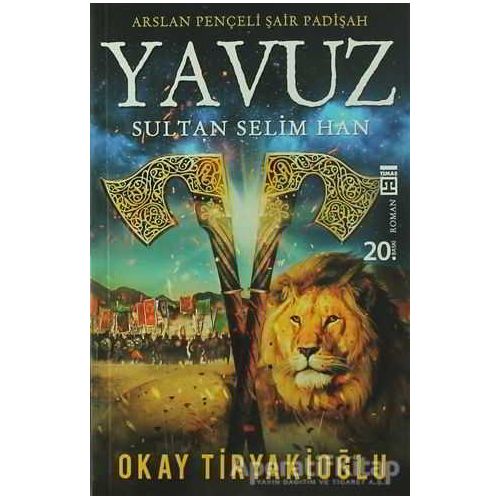 Yavuz - Okay Tiryakioğlu - Timaş Yayınları