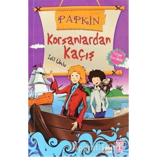 Korsanlardan Kaçış - Papkin - İdil Ünlü - Genç Timaş