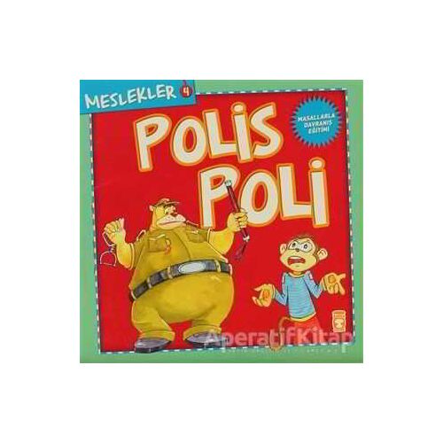 Meslekler - Polis Poli - Kolektif - Timaş Çocuk