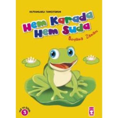 Hem Karada Hem Suda Boyama Zamanı - Kolektif - Timaş Çocuk