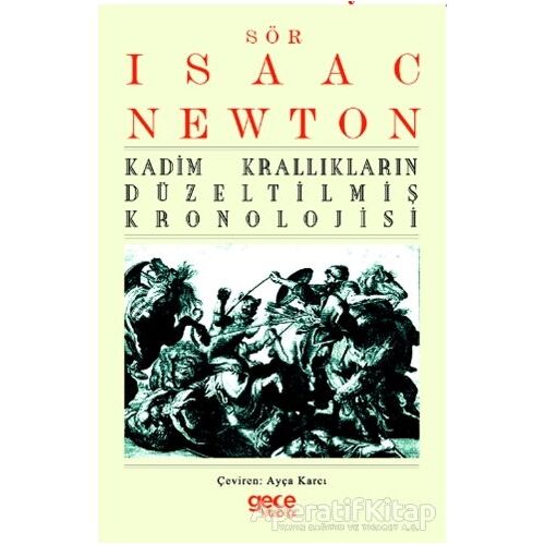 Kadim Krallıkların Düzeltilmiş Kronolojisi - Isaac Newton - Gece Kitaplığı