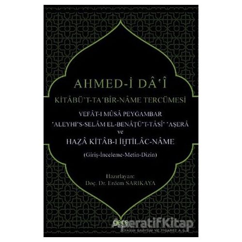 Ahmed-i Dai Kitabü’t-Ta?bir-Name Tercümesi - Erdem Sarıkaya - Gece Kitaplığı