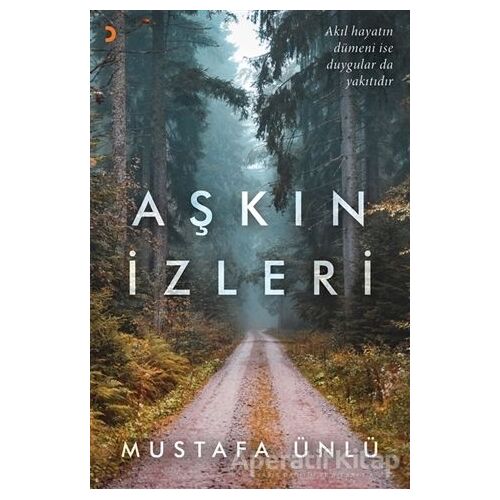 Aşkın İzleri - Mustafa Ünlü - Cinius Yayınları