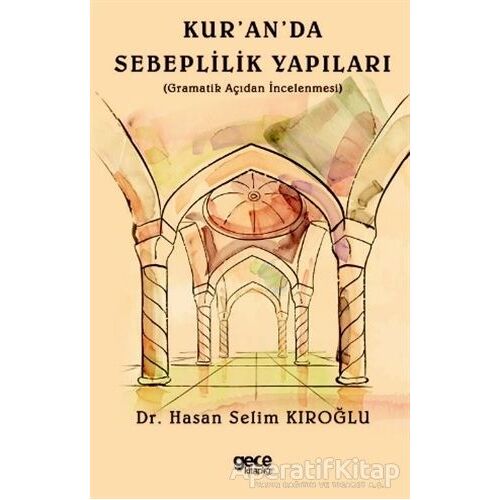 Kuranda Sebeplilik Yapıları - Hasan Selim Kıroğlu - Gece Kitaplığı